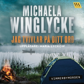 Jag tvivlar på ditt ord (ljudbok) av Michaela W