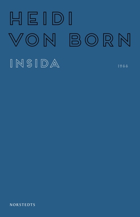 Insida (e-bok) av Heidi von Born