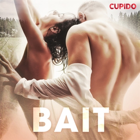 Bait (ljudbok) av Cupido
