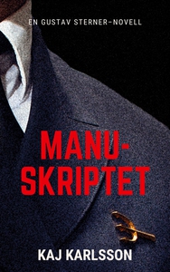 Manuskriptet (e-bok) av Kaj Karlsson