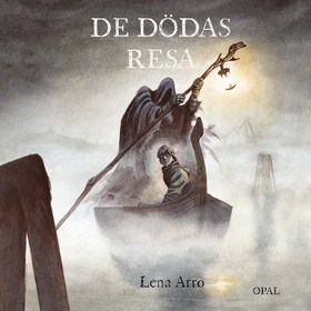 De dödas resa (ljudbok) av Lena Arro