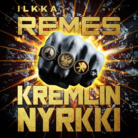 Kremlin nyrkki (ljudbok) av Ilkka Remes