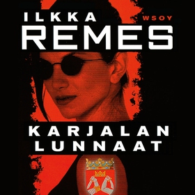 Karjalan lunnaat (ljudbok) av Ilkka Remes