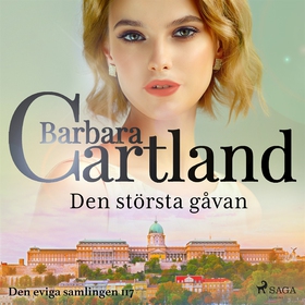 Den största gåvan (ljudbok) av Barbara Cartland