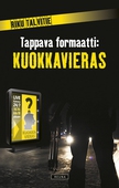 Tappava formaatti: Kuokkavieras