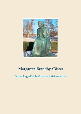 Selma Lagerlöfs berättelser i förkunnelsen (e-b