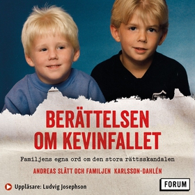 Berättelsen om Kevinfallet : familjens egna ord