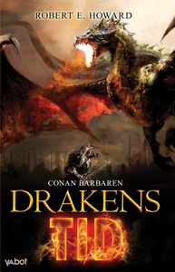 DRAKENS TID (e-bok) av Robert E Howard