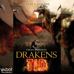 DRAKENS TID (ljudbok) av Robert E Howard