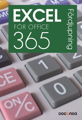 Excel för Office 365 Fördjupning (e-bok) av Eva
