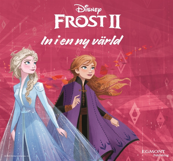 Frost 2. In i en ny värld (e-bok) av Disney
