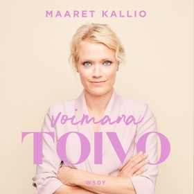 Voimana toivo (ljudbok) av Maaret Kallio