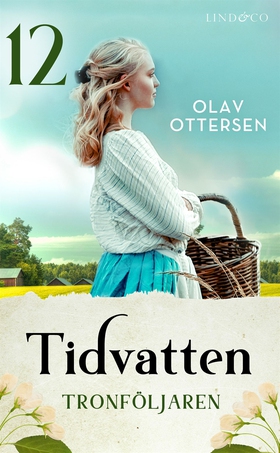 Tronföljaren: En släkthistoria (e-bok) av Olav 
