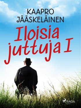 Iloisia juttuja I (e-bok) av Kaapro Jääskeläine