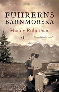 Führerns barnmorska (e-bok) av Mandy Robotham