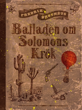 Balladen om Solomons Krök (e-bok) av Fredrik Br