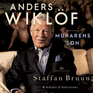 Anders Wiklöf, murarens son (ljudbok) av Staffa