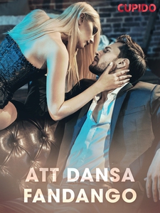 Att dansa fandango (e-bok) av Cupido