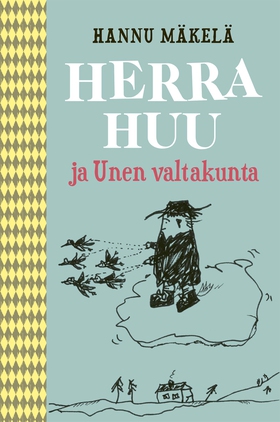 Herra Huu ja Unen valtakunta (e-bok) av Hannu M