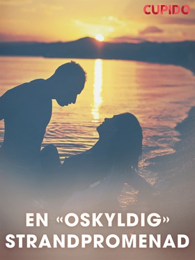 En 'oskyldig' strandpromenad (e-bok) av Cupido