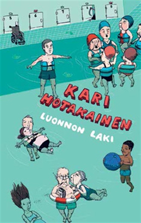Luonnon laki (e-bok) av Kari Hotakainen