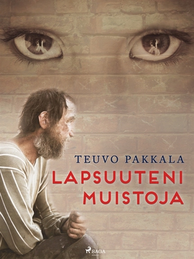 Lapsuuteni muistoja (e-bok) av Teuvo Pakkala