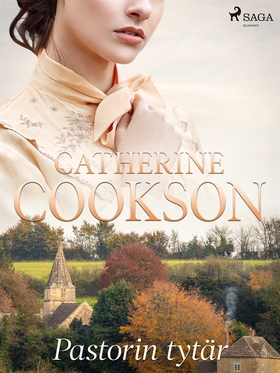 Pastorin tytär (e-bok) av Catherine Cookson