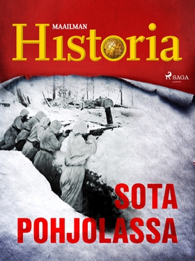 Sota Pohjolassa (e-bok) av Maailman Historia