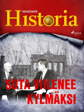 Sota viilenee kylmäksi (e-bok) av Maailman Hist