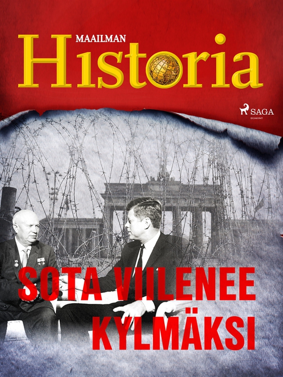 Sota viilenee kylmäksi (e-bok) av Maailman Historia
