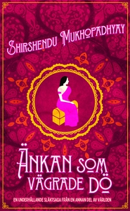 Änkan som vägrade dö (e-bok) av Shirshendu Mukh