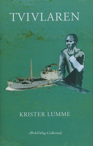 Tvivlaren (e-bok) av Krister Lumme