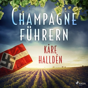 Champagneführern (ljudbok) av Kåre Halldén