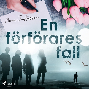 En förförares fall (ljudbok) av Mona Justusson