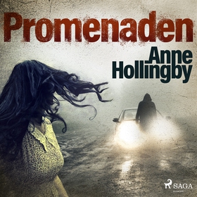 Promenaden (ljudbok) av Anne Hollingby