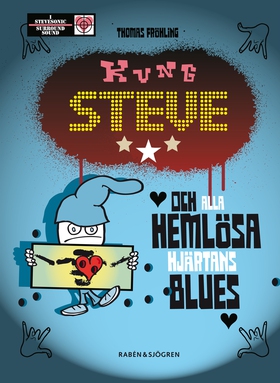 Kung Steve och alla hemlösa hjärtans blues (e-b