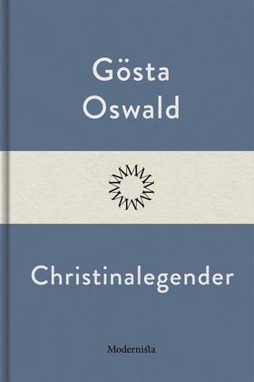 Christinalegender (e-bok) av Gösta Oswald