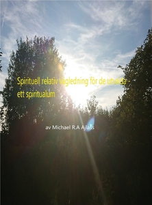 Spirituell relativ vägledning för de utvalda: e