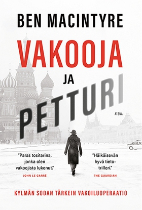 Vakooja ja petturi (e-bok) av Ben Macintyre