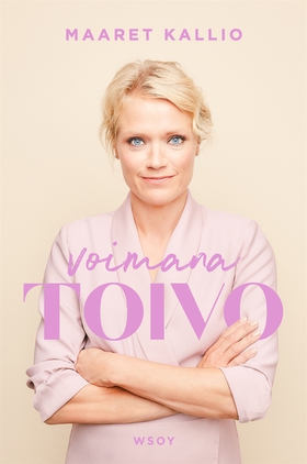 Voimana toivo (e-bok) av Maaret Kallio