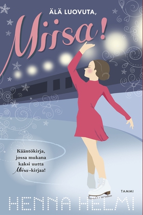 Älä luovuta, Miisa! (e-bok) av Henna Helmi Hein