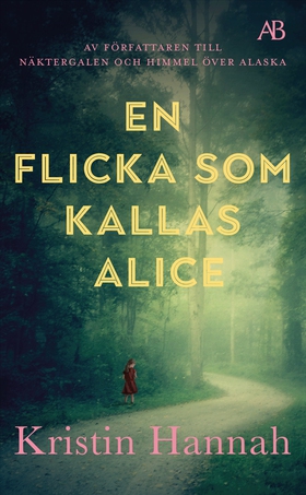 En flicka som kallas Alice (e-bok) av Kristin H