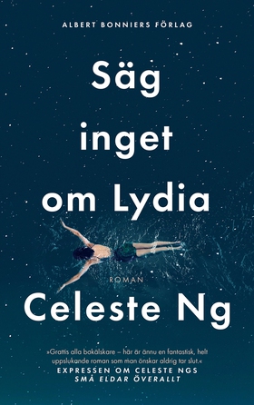 Säg inget om Lydia (e-bok) av Celeste Ng