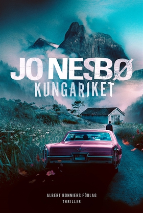 Kungariket (e-bok) av Jo Nesbø