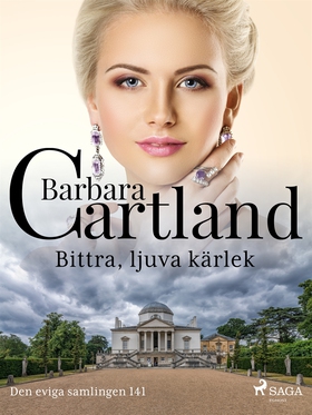Bittra, ljuva kärlek (e-bok) av Barbara Cartlan