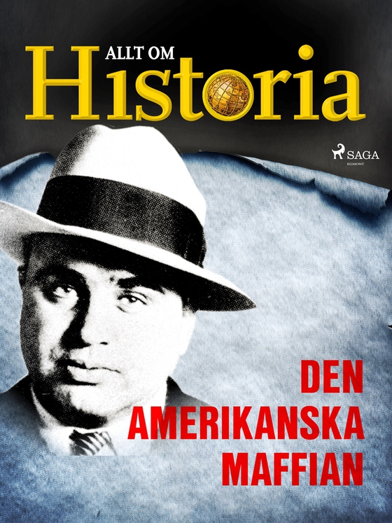 Den amerikanska maffian (e-bok) av Allt om Historia