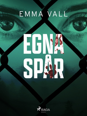Egna spår (e-bok) av Emma Vall