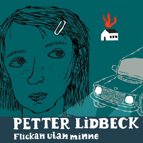Flickan utan minne (ljudbok) av Petter Lidbeck