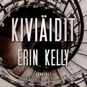 Kiviäidit (ljudbok) av Erin Kelly