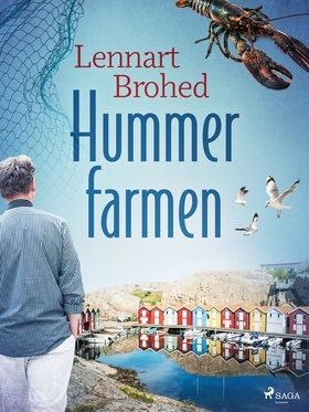 Hummerfarmen (e-bok) av Lennart Brohed